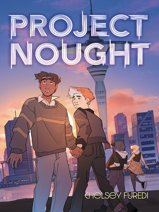 Title details for Project Nought by Chelsey Furedi - Wait list